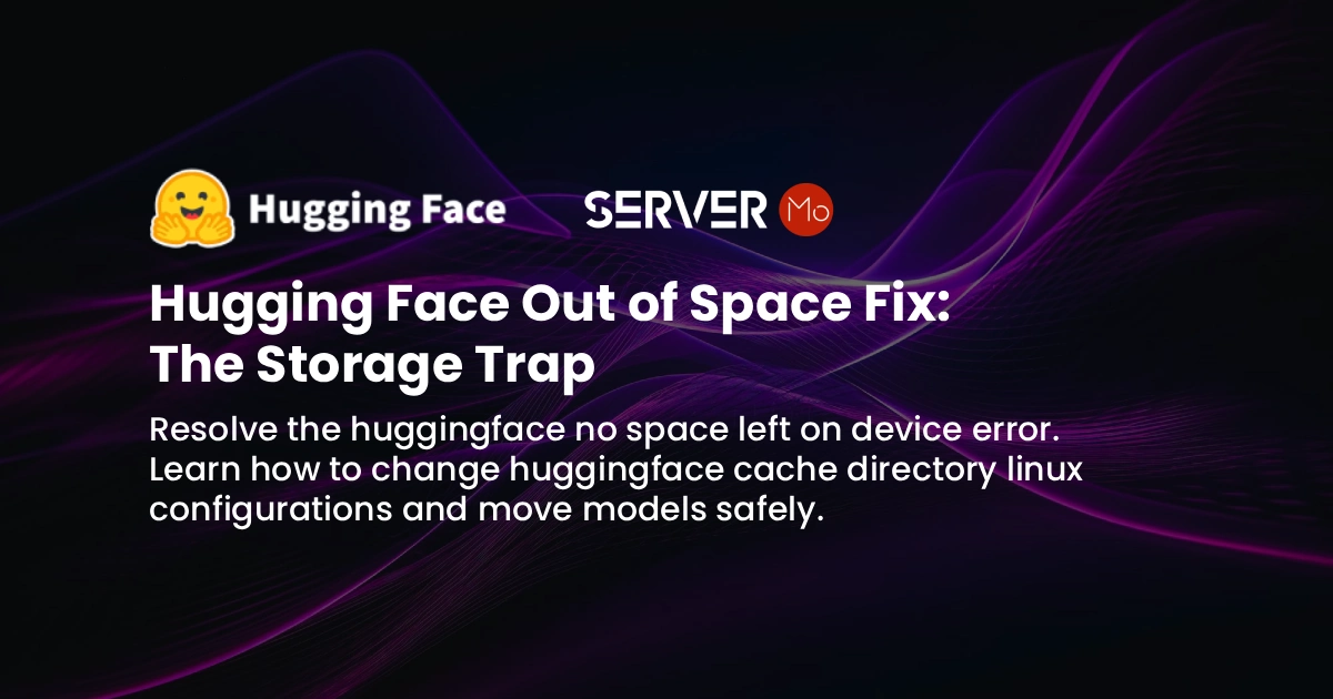 Hugging Face Out of Space Fix: The Storage Trap