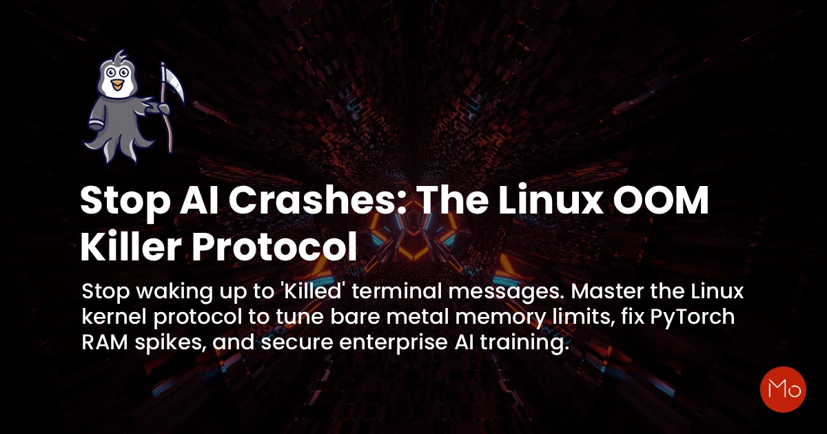 Stop AI Crashes: The Linux OOM-Killer Protocol