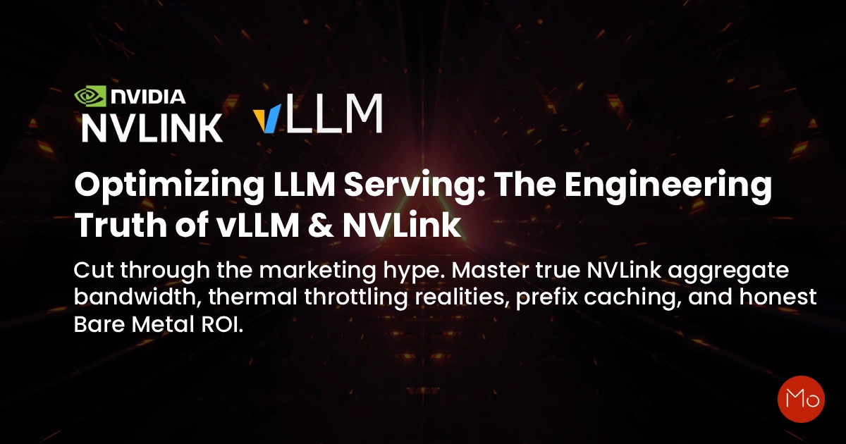 vLLM Multi-GPU Setup: NVLink vs PCIe Truths